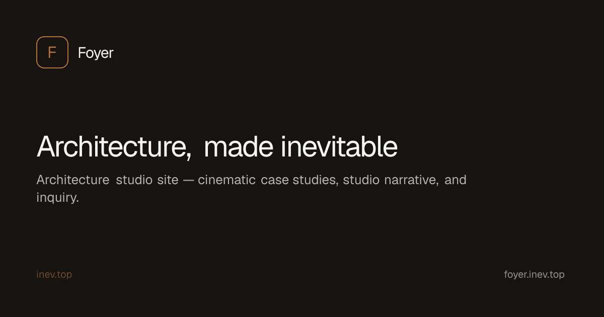 Foyer — live product